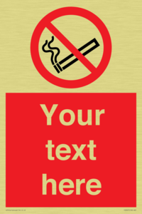 Custom no smoking sign